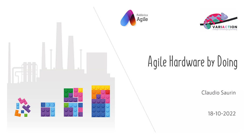 Agile hardware by doing